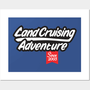 Landcruising Adventure since 2003 Posters and Art